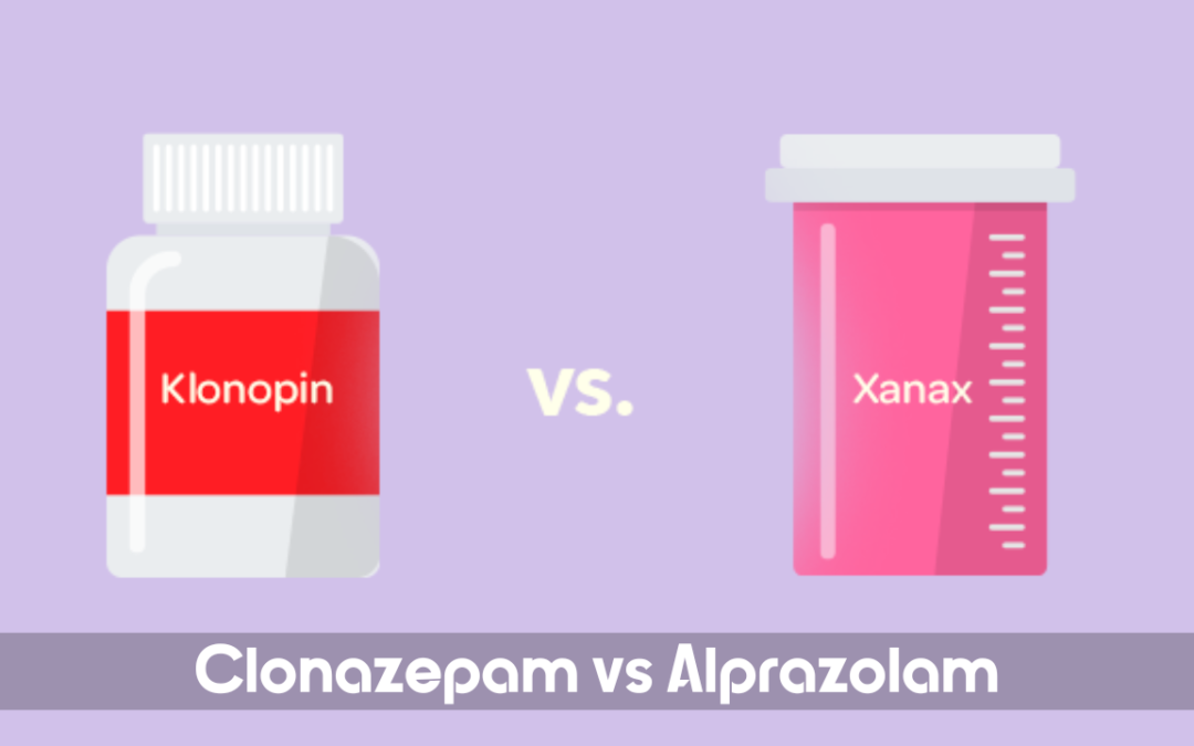 Clonazepam vs Alprazolam – Which is Stronger?