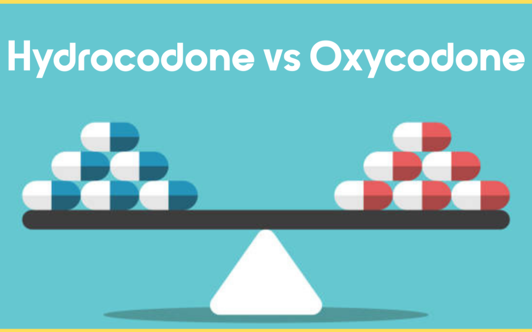 Oxycodone vs Hydrocodone: Which one is better and Why?